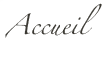 Accueil